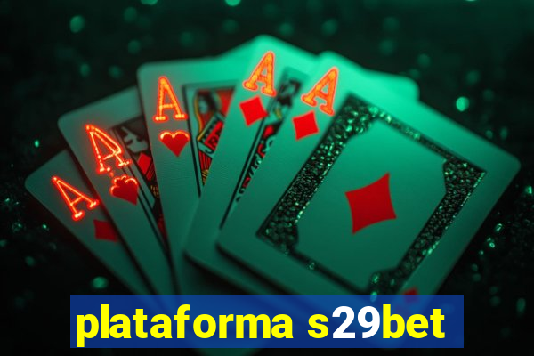 plataforma s29bet